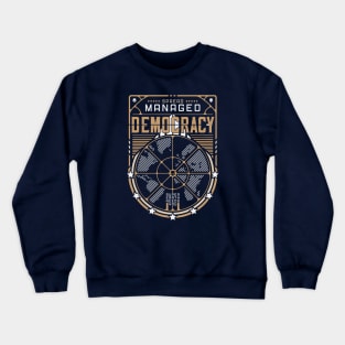 Spread Democracy Crewneck Sweatshirt